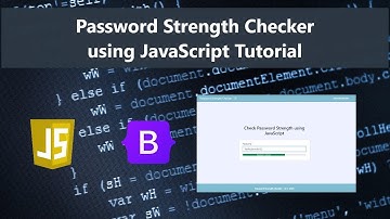 Password Strength Checker using JavaScript Tutorial DEMO