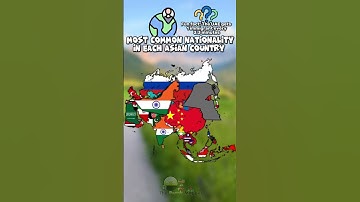 Most common nationality in each Asian country #europe #mapping #mapper #geography #history #shorts