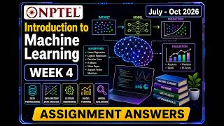 NPTEL Introduction to Machine Learning| Week 4 Assignment Answers 2026 |   #machinelearning #ml