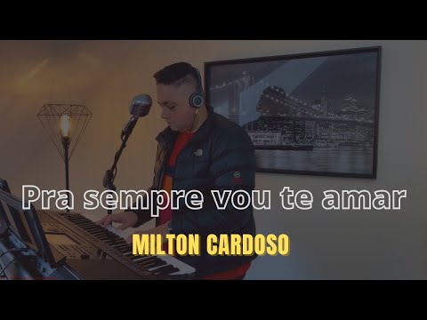 Pra sempre vou