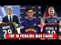 TOP 10 FICHAJES MAS CAROS EN LA HISTORIA DEL FUTBOL