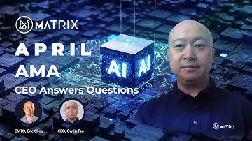 Matrix AI Network AMA - APRIL 2025