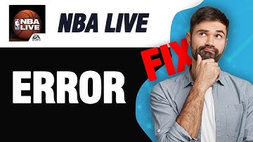 How To Fix NBA LIVE Mobile Error | Easy Quick Solution