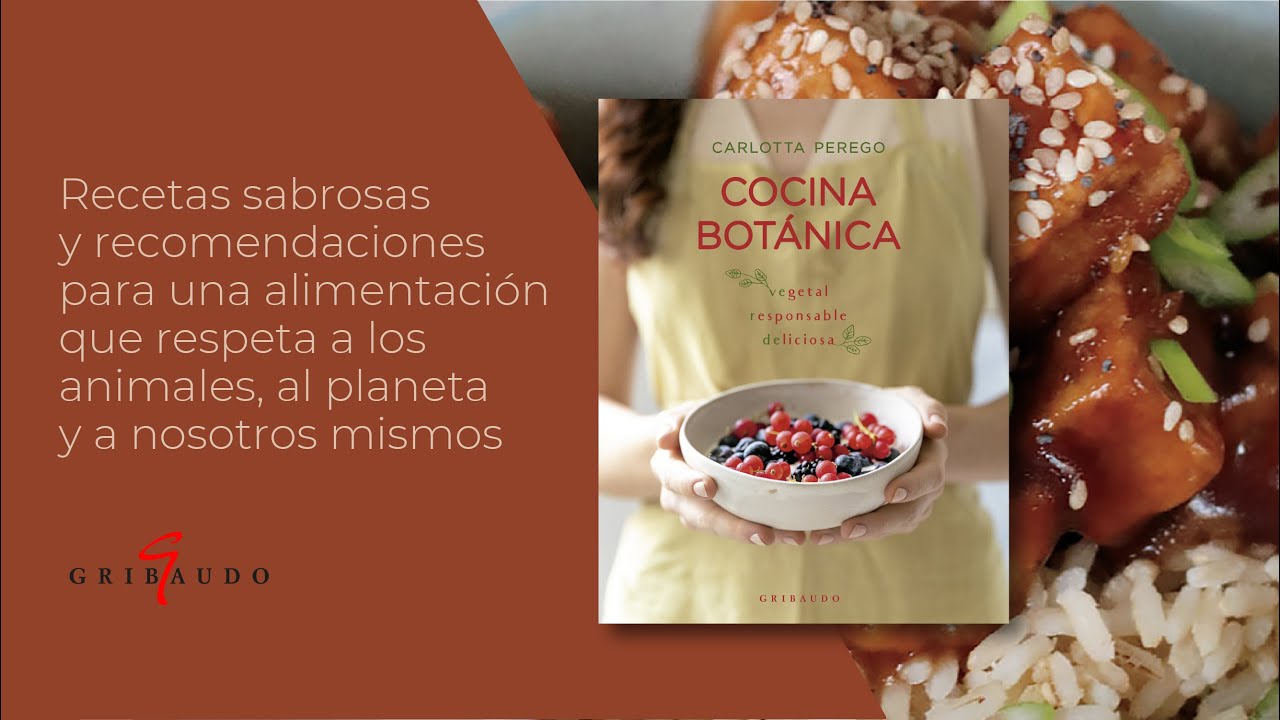🌱 COCINA BOTÁNICA de Carlotta Perego - YouTube