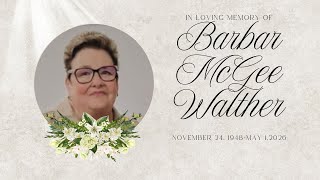 Barbara McGee Walther Funeral