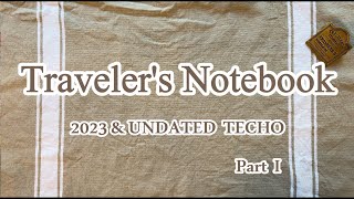 📚TRAVELER’s Notebook | 2023 & Undated Techo Part 01 | Passport Size☕
