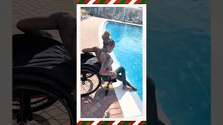 How to get into the pool paralyzed edition #paralysis #paralyzed # #paraplegics #quadriplegia #viral