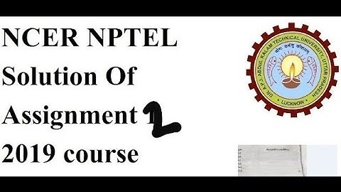NCER NPTEL Assignment 2 Solution 2019 Course