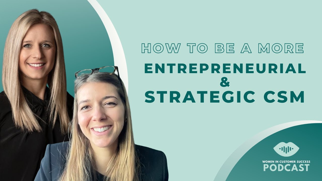 How to Be a More Entrepreneurial and Strategic CSM - Giorgia Pedenzini