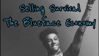 Selling Survival: The Blueface Economy, Part 2- Replication: His Relationship Philosophy