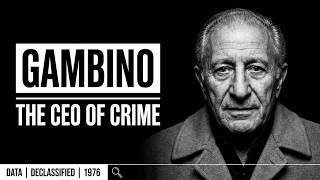 The Invisible Empire of Carlo Gambino
