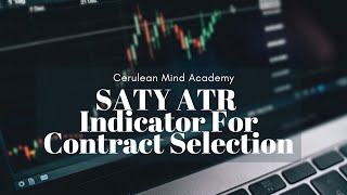 How to Use The SATY ATR Indicator to Choose The Right Option Contracts Net Worth