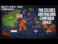 WW2 in South-East Asia | The Celebes (Sulawesi) and Maluku Campaign (1942)