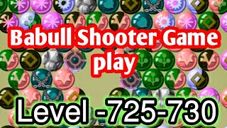 Babull Shooter game play level 725-730