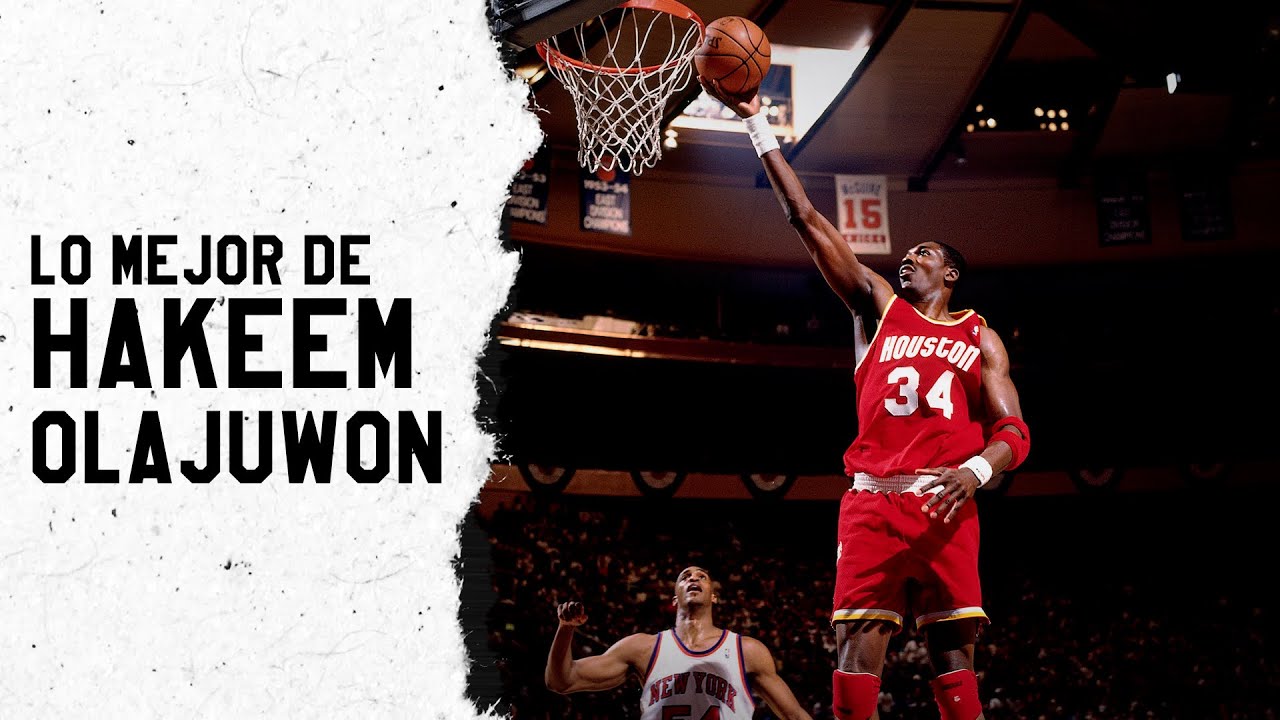 Las mejores jugadas de Hakeem Olajuwon