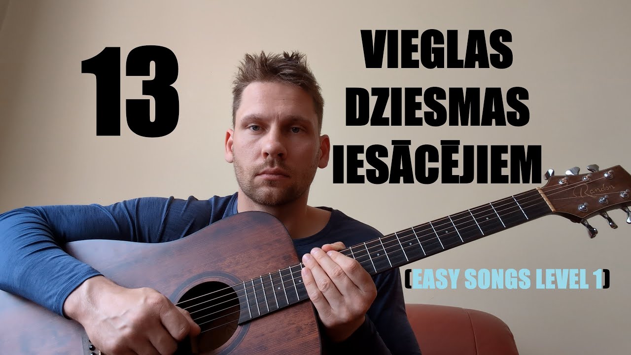 🎸13 VIEGLAS DZIESMAS IESĀCĒJIEM | Ģitārspēles nodarbība