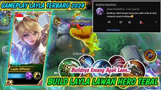 BEST BUILD LAYLA TERSAKIT SEASON INI | BUILD LAYLA LAWAN HERO TEBAL | GAMEPLAY LAYLA MLBB