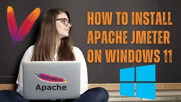 How to Install Apache JMeter on Windows 11