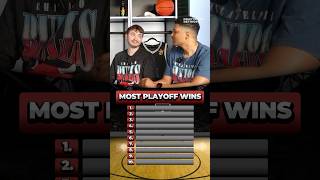 GUESS THE TOP 10 NBA PLAYERS WITH THE MOST PLAYOFF WINS