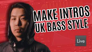 Make 140 UK Bass Intros That Actually Lead Into Your Drop