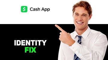 How To Fix Cash App Not Verifying Identity 2025