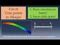 Time points in Abaqus CAE | Run simulations faster !
