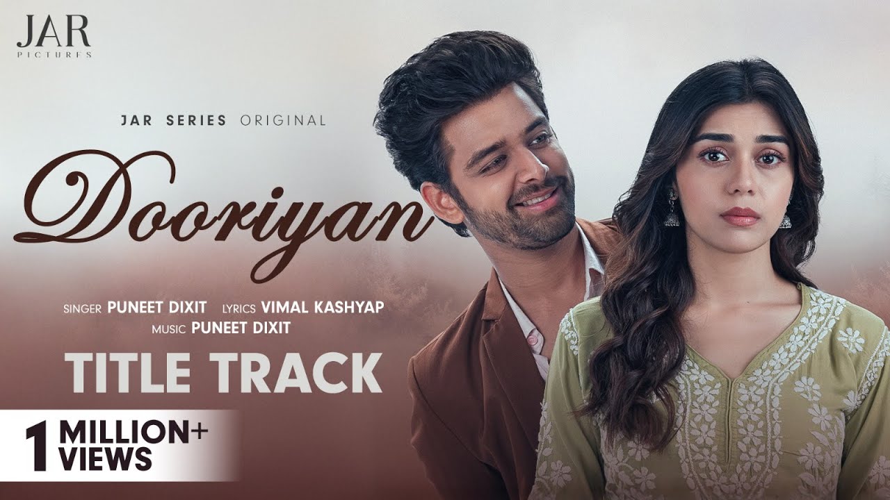 DOORIYAN (Title Track) Eisha Singh | Samarth Jurel | Randeep Rai | Kaveri Priyam | Latest Hindi Song