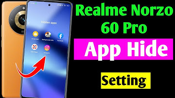 realme narzo 60 pro apps hide settings | realme narzo 60 pro me app hide kaise kare | hidden feature