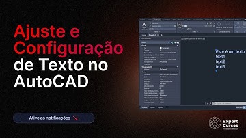 Ajuste e Configuração de Texto no AutoCAD