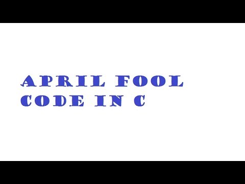 April Fool program in c🤗