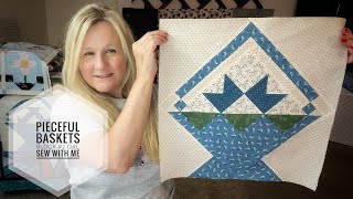 Pieceful Baskets Quilt Along, Block #2 the Twin Star Basket