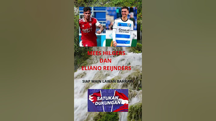 MEES HILGERS DAN ELIANO REIJNDERS