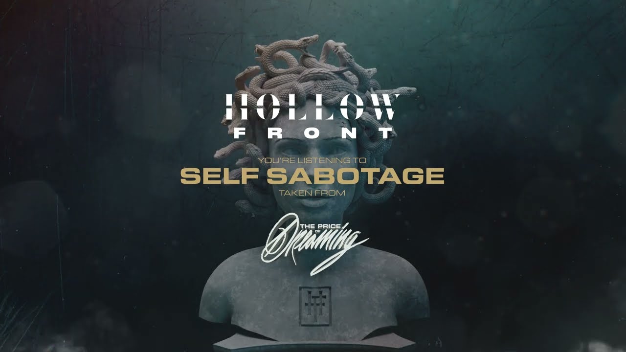 Hollow Front - Self Sabotage