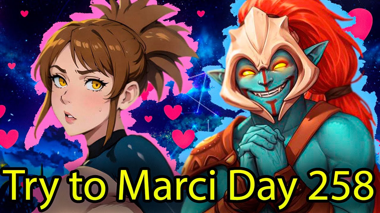 Try to Marci Day 258 / 