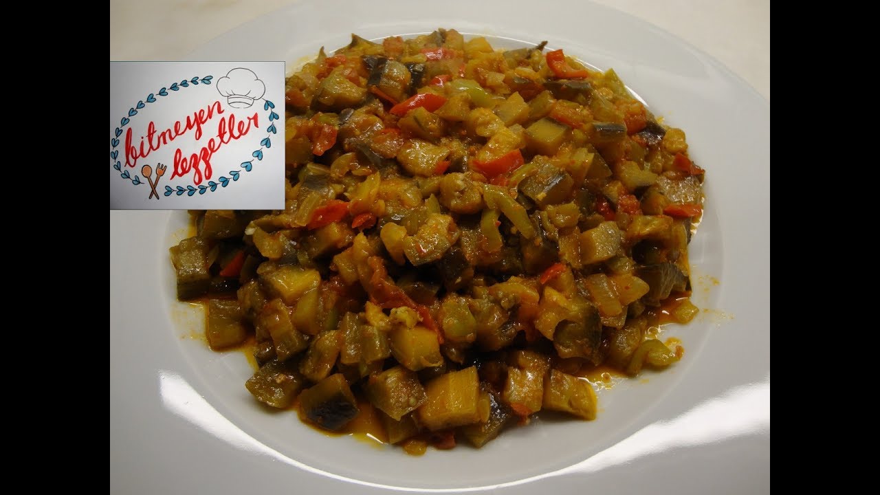 Patlıcan Kavurması Tarifi - Bitmeyen Lezzetler - YouTube