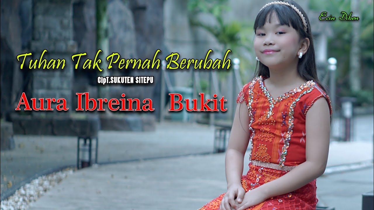 Lagu rohani Terbaru | Tuhan tidak berubah  | Aura Ibrena bukit official musik video