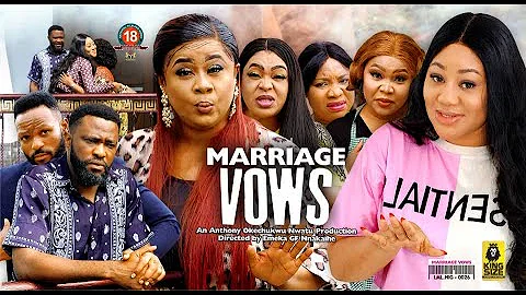 MARRIAGE VOWS (Today's New Season) - Uju Okoli & Chinenye Ubah 2022 Latest Trending Nollywood Movie