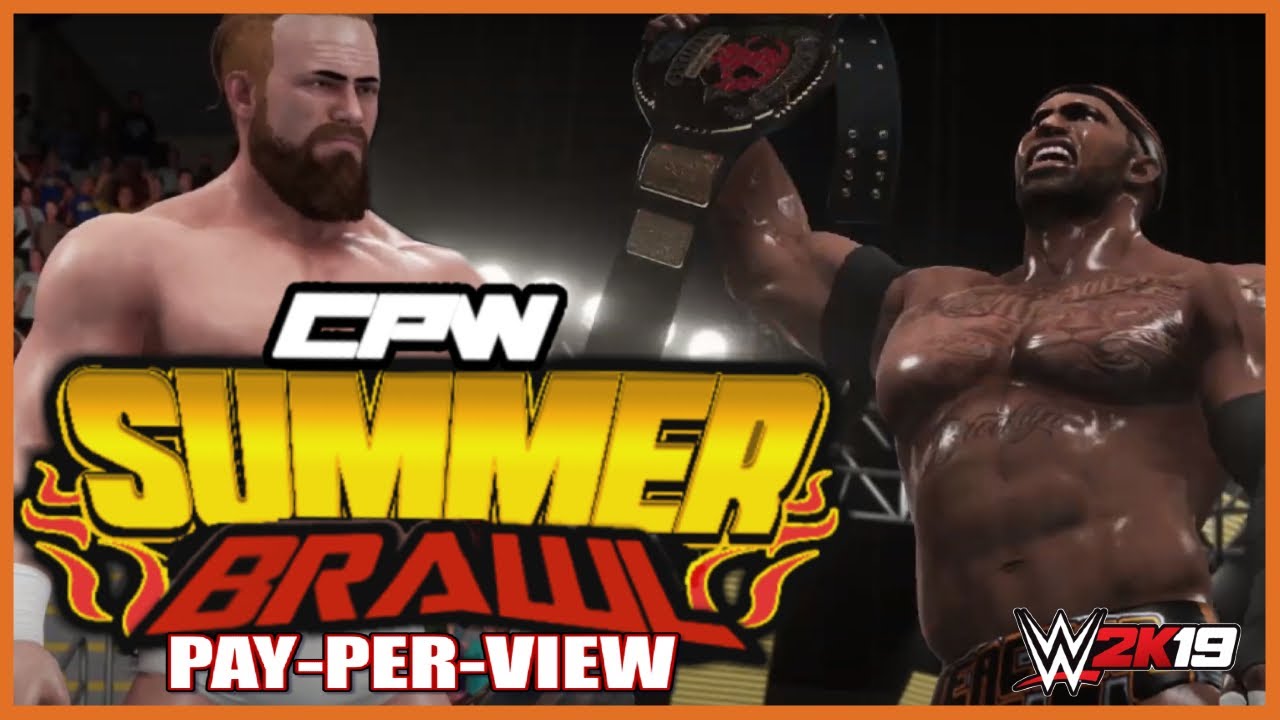 WWE CAW UNIVERSE | CPW SUMMER BRAWL PPV