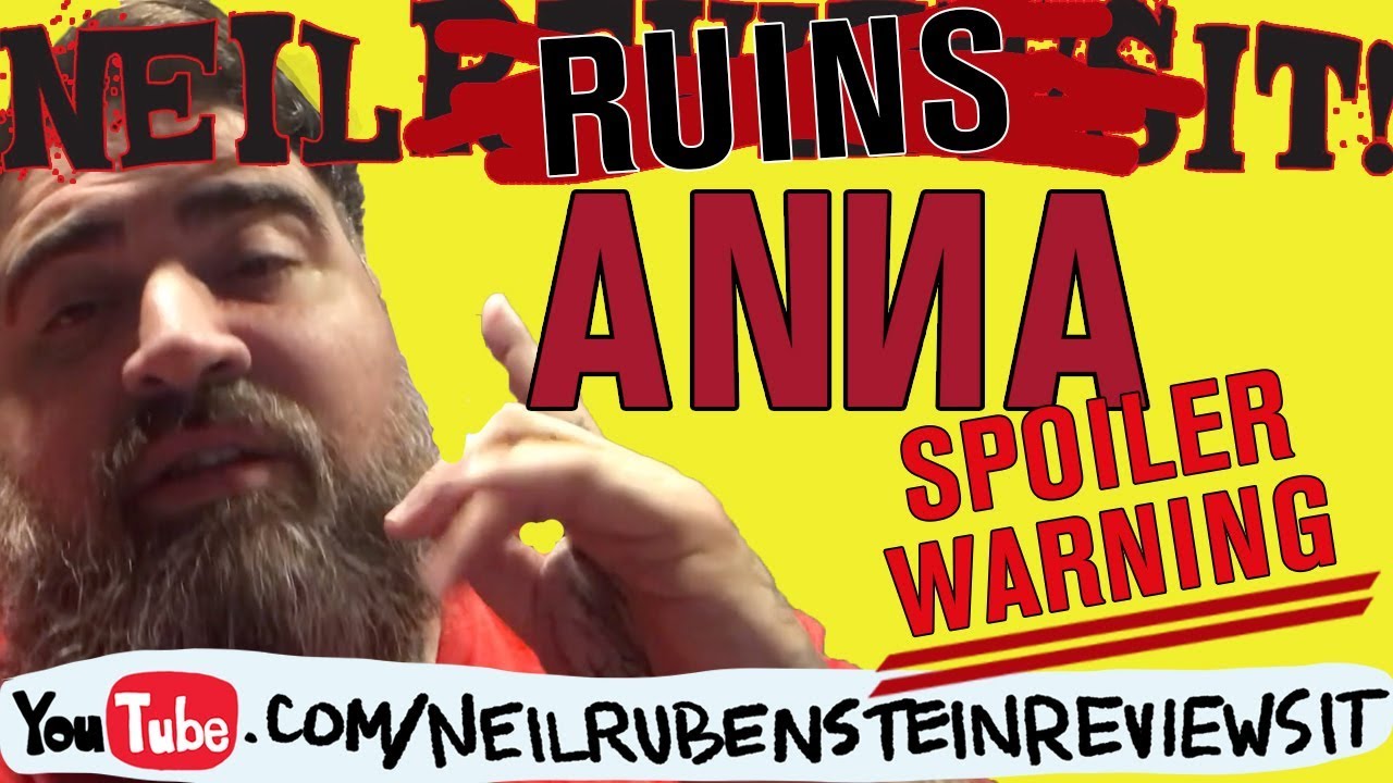 ANNA (2019) MOVIE REVIEW - Spoilers Ahead - Neil Rubenstein Reviews It
