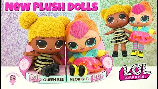 LOL Surprise Plush Unboxing Queen Bee and Neon QT New Plushies by LOL Surprise MGA Toys