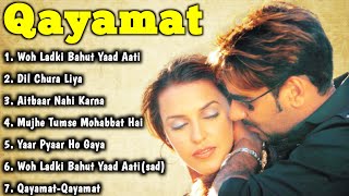 Qayamat Movie All Songs||Ajay Devgan & Neha Dhupia||musical world||MUSICAL WORLD||