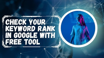 Check Your Keyword Rank with Free Tool! Google Rank checker For Blog@SandeepSeminars @SatishKVideos