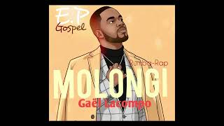 Gaël Lacompo - Molongi Feat Jonathan Lio