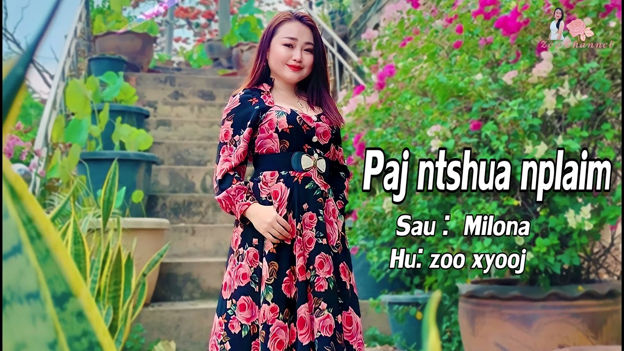 paj ntshua npaim By zoo xyooj  nkauj ntshiab