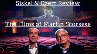 Siskel & Ebert Review The Films of...Martin Scorsese