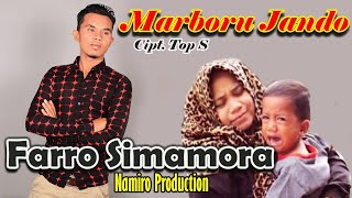 MARBORU JANDO Voc. Farro Simamora. Lag Tapsel Terbaru By Namiro Production