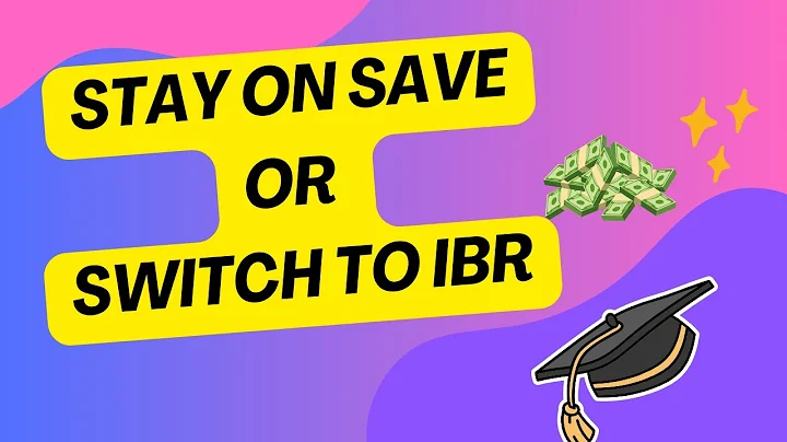 Should I Stay On SAVE Student Loan Repayment Or Switch To IBR?