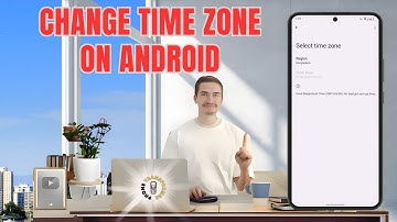 How to Change Time Zone on Android