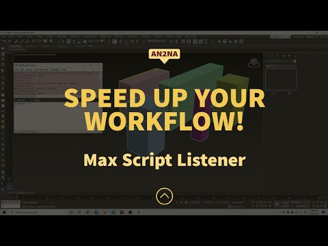 How Max Script Listener Can Speed Up Your Workflow!