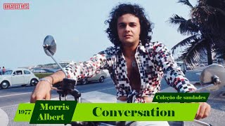 Morris Albert  -  Conversation screenshot 3
